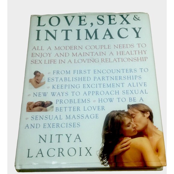 Love, Sex and Intimacy by Lorenz Staff (1998, Hardcover) - Picture 1 of 2